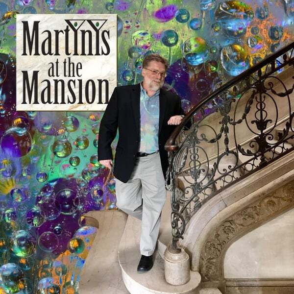 Cover art for Martinis at the Mansion