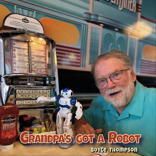 Cover art for Grandpa's Got a Robot